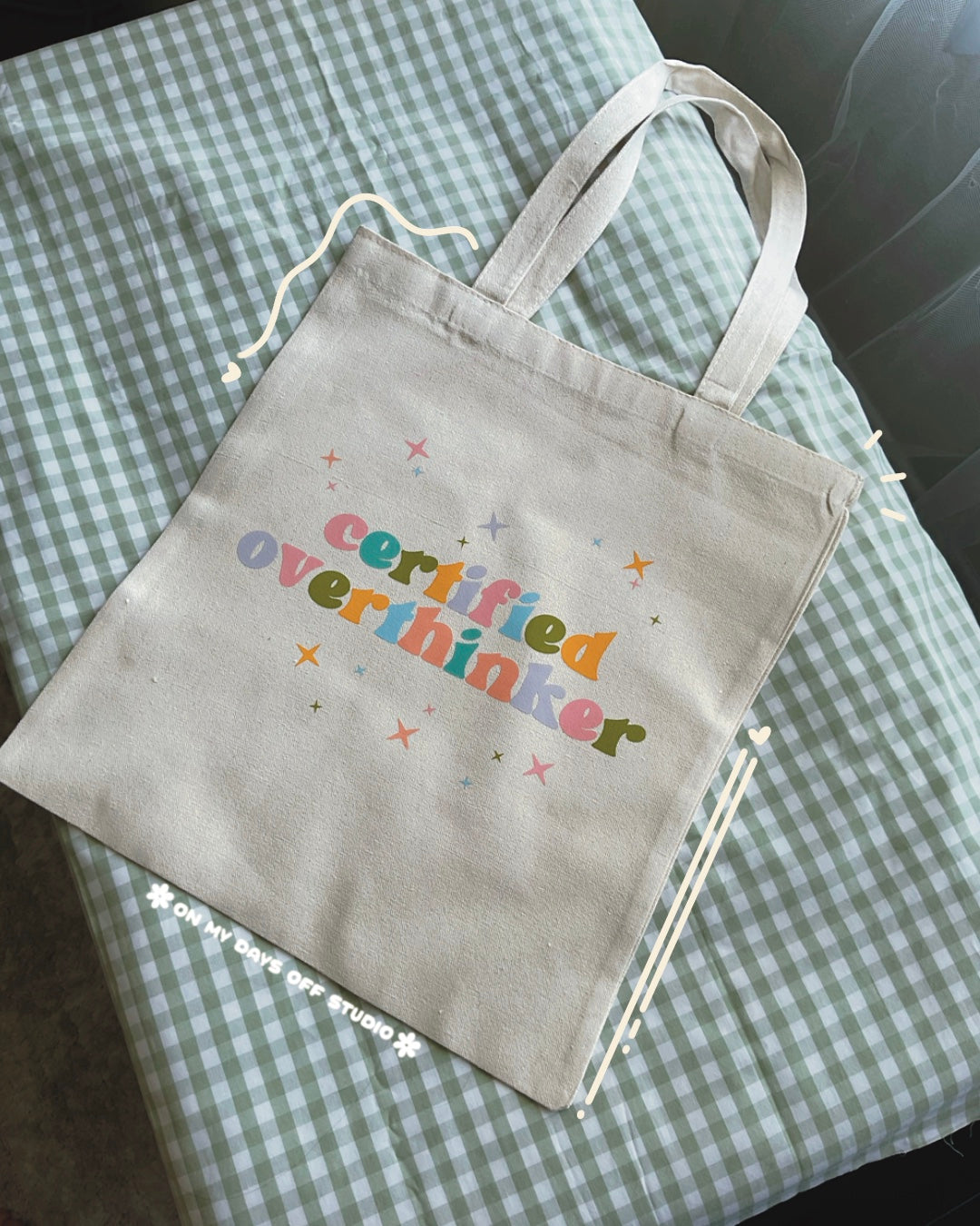 Canvas tote bag with certified overthinker